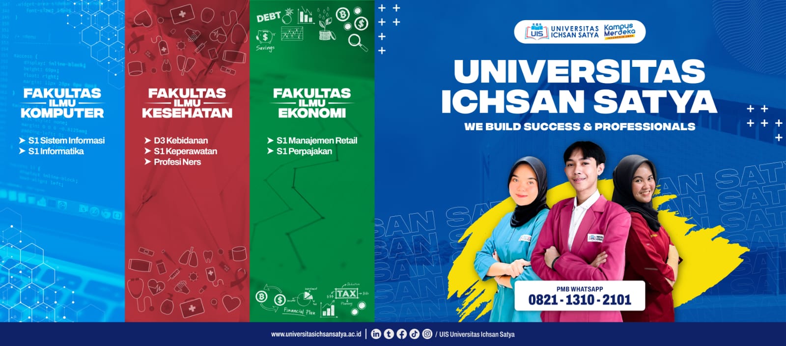 http://pmb.universitas-ichsan-satya.educampus.id/client/universitasichsansatya/pmb/banner/cover-banner.jpeg